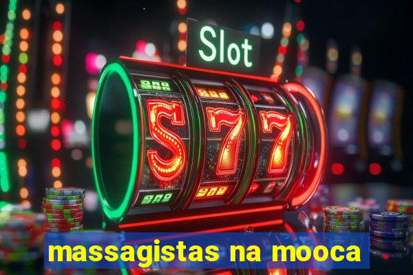 massagistas na mooca